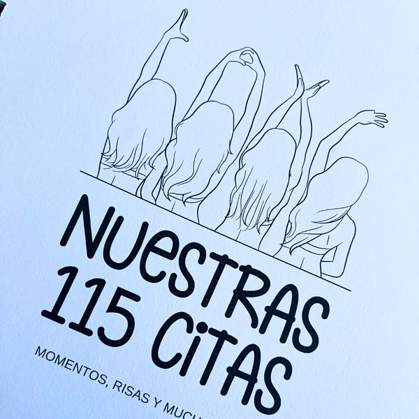 Bitácora de las 115 citas con amigas