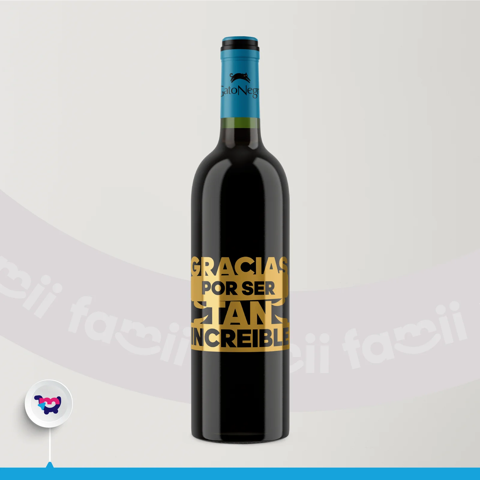 Vino “Gracias por ser tan increíble”