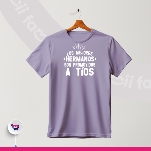 Camiseta "Los mejores hermanos son promovidos a tíos"